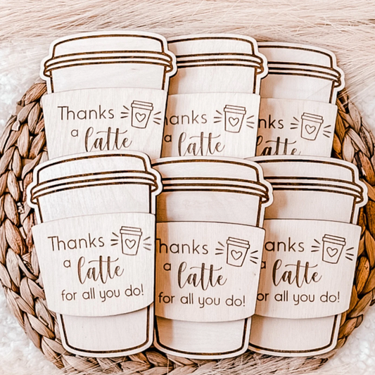Thanks a Latte Teacher Gift Tag – Wooden Back to School Gift for Teachers, Staff, and Educators